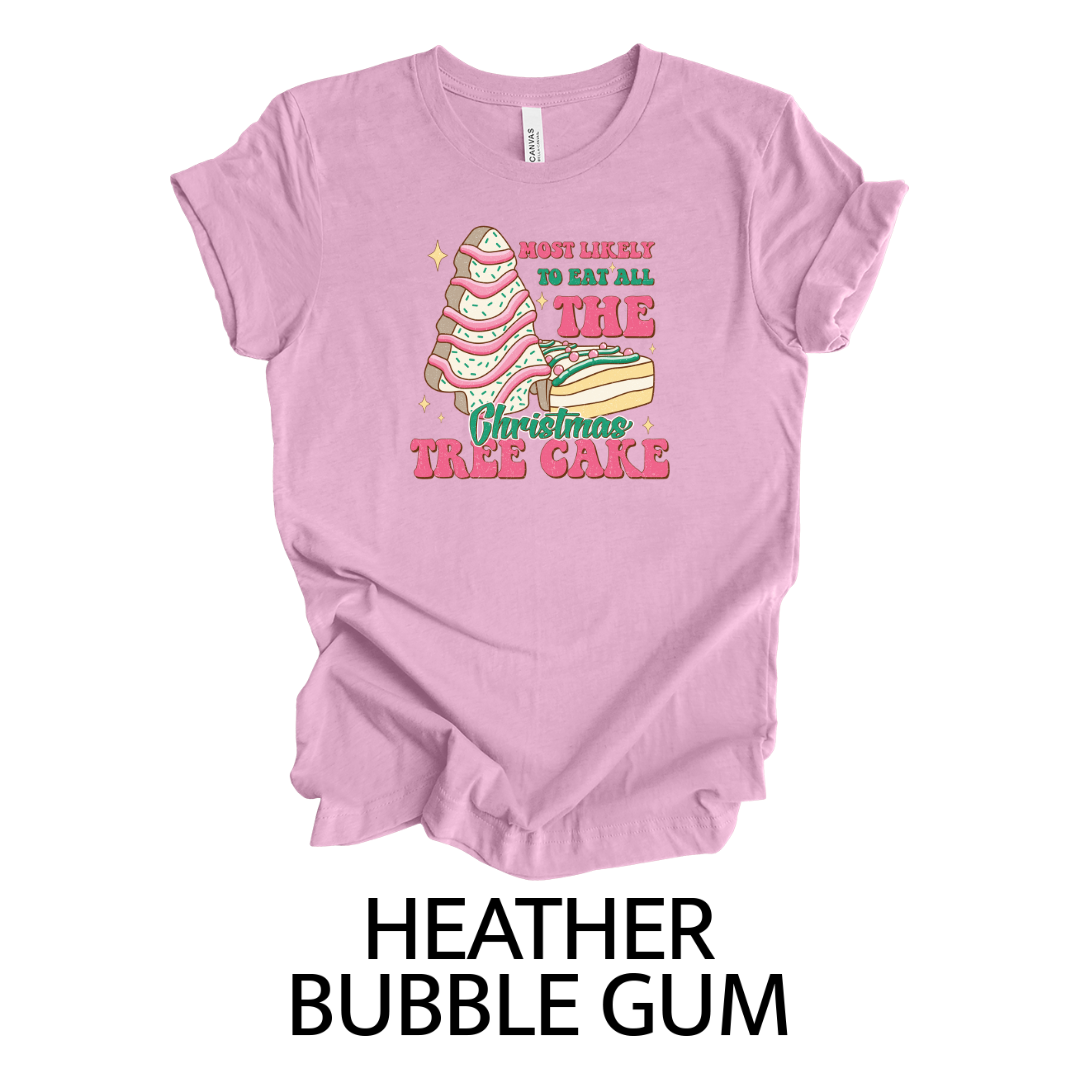 Kringle Krate Christmas Store “Most Likely to Eat All of the Christmas Tree Cakes” T-Shirt