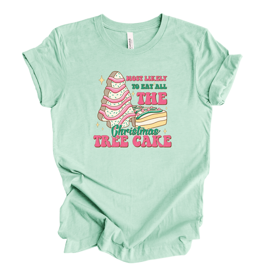 Kringle Krate Christmas Store “Most Likely to Eat All of the Christmas Tree Cakes” T-Shirt